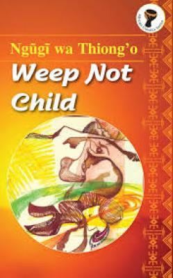 Weep Not Child (Eaep)